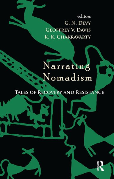 G. N. Devy, Geoffrey V. Davis, K. K. Chakravarty - Narrating Nomadism, Häftad