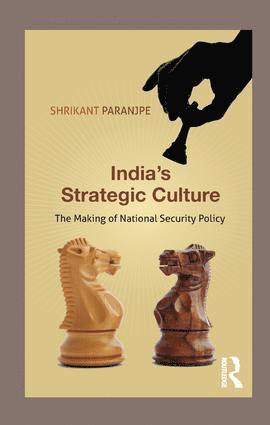 bokomslag India's Strategic Culture
