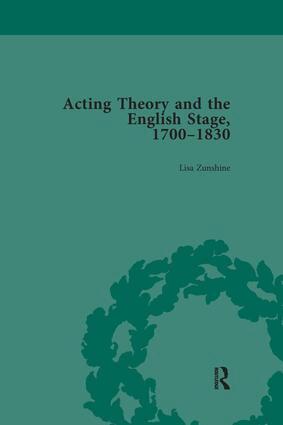 Lisa Zunshine - Acting Theory and the English Stage, 1700-1830 Volume 2, Häftad