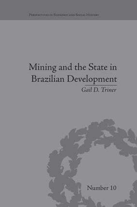 bokomslag Mining and the State in Brazilian Development