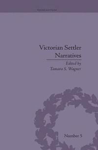 bokomslag Victorian Settler Narratives