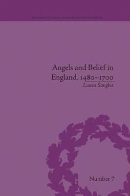 bokomslag Angels and Belief in England, 14801700