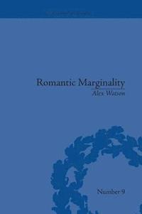 bokomslag Romantic Marginality