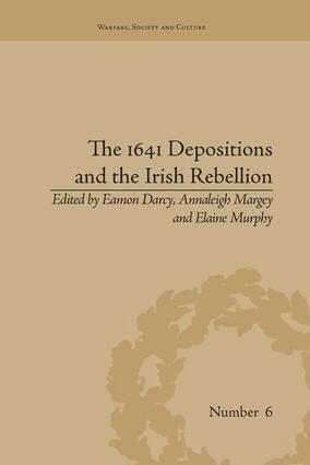 Annaleigh Margey, Annaleigh Margey, Eamon Darcy, Elaine Murphy - 1641 Depositions and the Irish Rebellion, Häftad