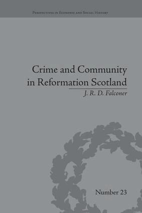 J R D Falconer - Crime and Community in Reformation Scotland, Häftad