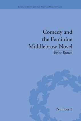 Erica Brown - Comedy and the Feminine Middlebrow Novel, Häftad