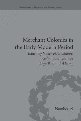 bokomslag Merchant Colonies in the Early Modern Period