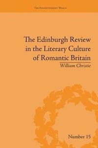 bokomslag The Edinburgh Review in the Literary Culture of Romantic Britain