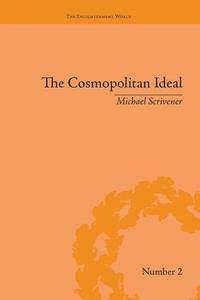 bokomslag Cosmopolitan Ideal in the Age of Revolution and Reaction, 1776-1832