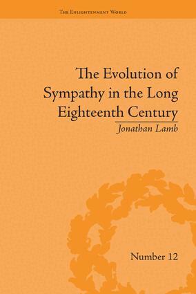 Jonathan Lamb - Evolution of Sympathy in the Long Eighteenth Century, Häftad
