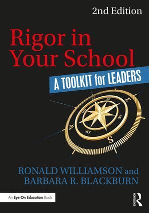 Ronald Williamson, Barbara R. Blackburn - Rigor in Your School, Häftad