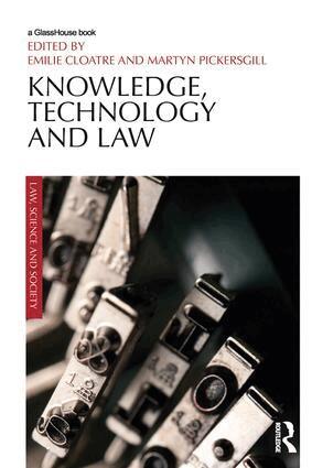 Emilie Cloatre, Martyn Pickersgill - Knowledge, Technology and Law, Häftad