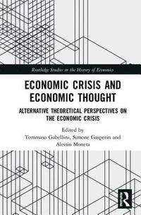 bokomslag Economic Crisis and Economic Thought
