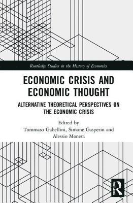 Economic Crisis and Economic Thought 1