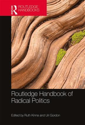 Ruth Kinna, Uri Gordon - Routledge Handbook of Radical Politics, Inbunden