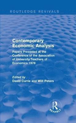 bokomslag Contemporary Economic Analysis (Routledge Revivals)