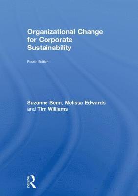 Organizational Change for Corporate Sustainability 1