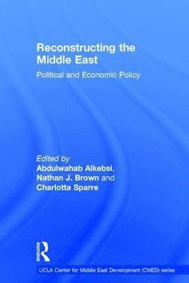 bokomslag Reconstructing the Middle East