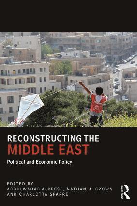 Reconstructing the Middle East 1