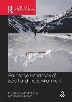 Routledge Handbook of Sport and the Environment 1