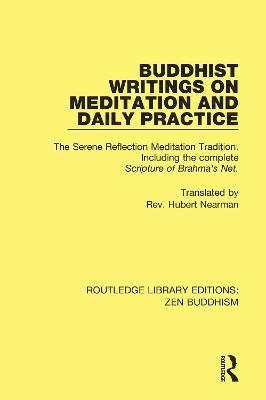 Buddhist Writings on Meditation and Daily Practice 1