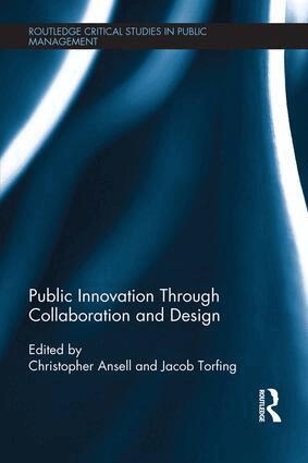 Christopher Ansell, Jacob Torfing - Public Innovation through Collaboration and Design, Häftad