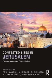 bokomslag Contested Sites in Jerusalem