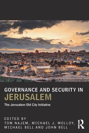 Tom Najem, Michael Molloy, Michael Bell, John Bell - Governance and Security in Jerusalem, Häftad