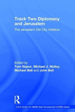 Tom Najem, Michael Molloy, Michael Bell, John Bell - Track Two Diplomacy and Jerusalem, Inbunden