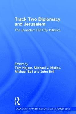 Track Two Diplomacy and Jerusalem 1