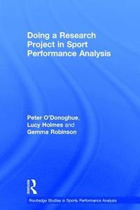 bokomslag Doing a Research Project in Sport Performance Analysis