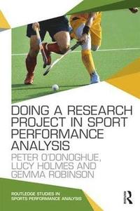bokomslag Doing a Research Project in Sport Performance Analysis