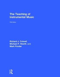 bokomslag The Teaching of Instrumental Music