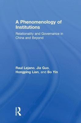 bokomslag A Phenomenology of Institutions