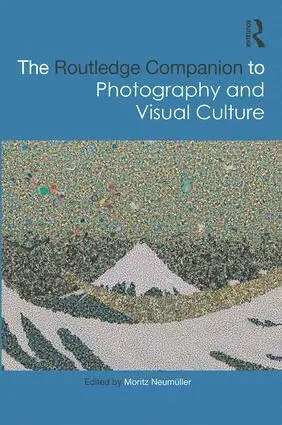 Moritz Neumüller - Routledge Companion to Photography and Visual Culture, Inbunden. Tillgänglighet: Lägg i varukorg