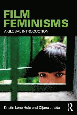 bokomslag Film Feminisms