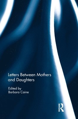Letters Between Mothers and Daughters 1