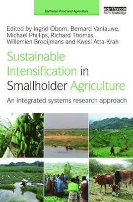 Sustainable Intensification in Smallholder Agriculture 1