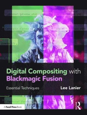 Digital Compositing with Blackmagic Fusion 1