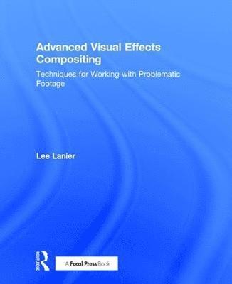 Advanced Visual Effects Compositing 1
