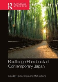 bokomslag Routledge Handbook of Contemporary Japan