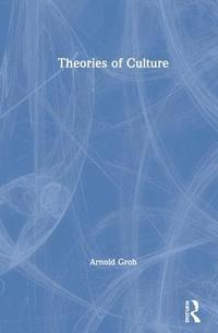 bokomslag Theories of Culture