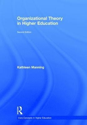 bokomslag Organizational Theory in Higher Education