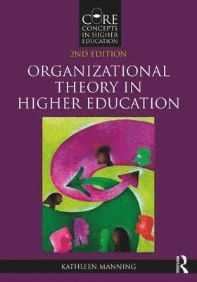 bokomslag Organizational Theory in Higher Education