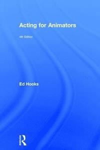 bokomslag Acting for Animators