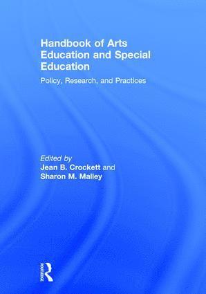 Handbook of Arts Education and Special Education