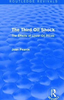 Third Oil Shock (Routledge Revivals)