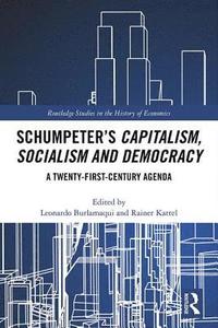 bokomslag Schumpeters Capitalism, Socialism and Democracy