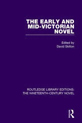 bokomslag Early and Mid-Victorian Novel