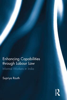 Supriya Routh - Enhancing Capabilities through Labour Law, Häftad